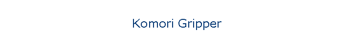 Komori Gripper